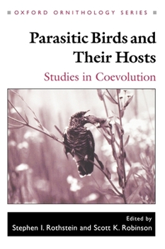 Hardcover Parasitic Birds and Their Hosts: Studies in Coevolution Book