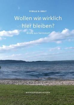 Paperback Wollen wir wirklich hier bleiben? [German] Book
