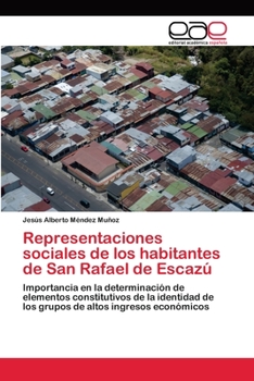 Representaciones Sociales de Los Habitantes de San Rafael de Escazu