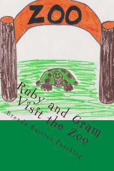 Paperback Ruby and Gram Visit the Zoo Book