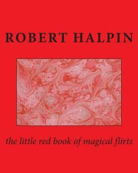 Paperback The little red book of magical flirts Book