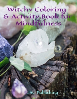 Paperback Witchy Coloring and Activity Book for Mindfulness Book