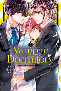  5 - Book #5 of the Vampire Dormitory