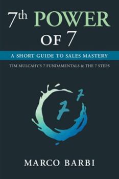 Paperback 7th POWER OF 7: A Short Guide to Sales Mastery Book
