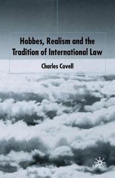 Paperback Hobbes, Realism and the Tradition of International Law Book
