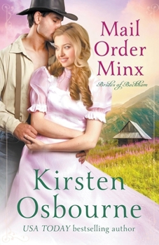 Mail Order Minx - Book #12 of the Brides of Beckham