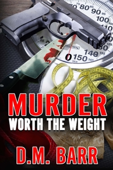 Paperback Murder Worth the Weight Book