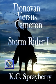 Paperback Storm Rider 1: Donovan Versus Cameron Book