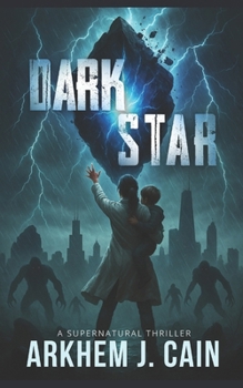 Paperback Dark Star: A Supernatural Thriller Book