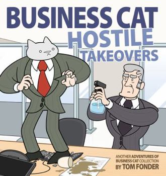 Paperback Business Cat: Hostile Takeovers Book