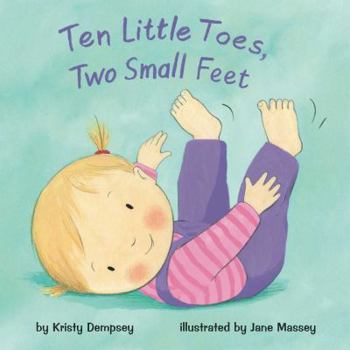 Hardcover Ten Little Toes, Two Small Feet Book