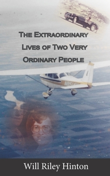 Paperback The Extraordinary Lives of Two Ordinary People Book