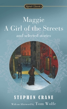 Mass Market Paperback Maggie, a Girl of the Streets and Selected Stories Book