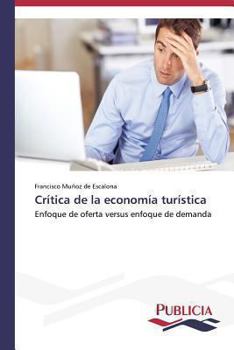 Paperback Crítica de la economía turística [Spanish] Book