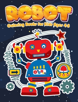 Paperback Robot Coloring Books for Kids Ages 4-8: Jumbo Robot Colouring Books for Children Book
