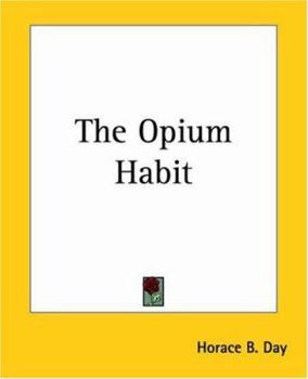 Paperback The Opium Habit Book