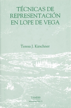 Hardcover Técnicas de Representación En Lope de Vega Book