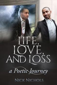 Paperback Life, Love and Loss: A Poetic Journey Book