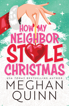 Paperback How My Neighbor Stole Christmas Book