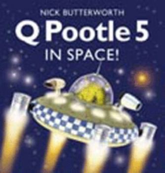 Hardcover Q Pootle 5 in Danger Book