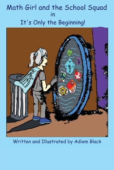 Paperback Math Girl and the School Squad: It's only the Beginning Book