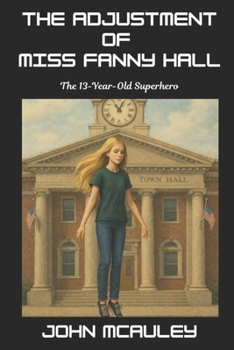 Paperback The Adjustment of Miss Fanny Hall Book