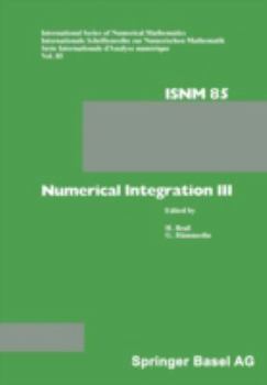 Paperback Numerical Integration III: Proceedings of the Conference Held at the Mathematisches Forschungsinstitut, Oberwolfach, Nov. 8 - 14, 1987 Book