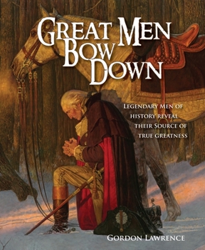 Paperback Great Men Bow Down Book