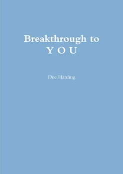 Paperback Breakthrough to Y O U Book