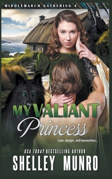 Paperback My Valiant Princess Book