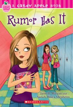 Rumor Has It - Book #22 of the Candy Apple