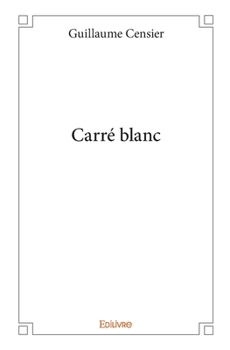 Paperback Carré blanc [French] Book