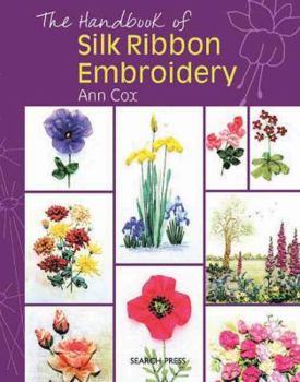 Hardcover The Handbook of Silk Ribbon Embroidery Book