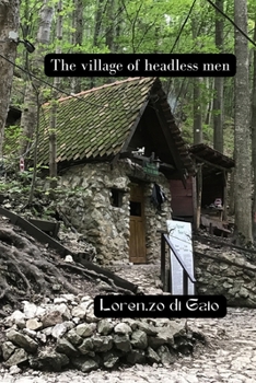 Paperback The village of headless men Book