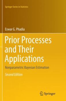 Paperback Prior Processes and Their Applications: Nonparametric Bayesian Estimation Book