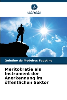 Paperback Meritokratie als Instrument der Anerkennung im öffentlichen Sektor [German] Book