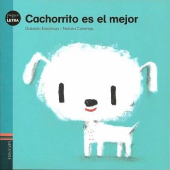 Cachorrirto es el mejor