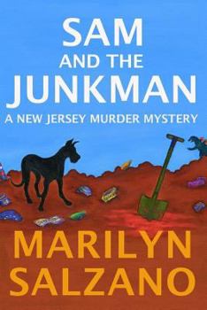 Paperback Sam and The Junkman, A New Jersey Muder Mystery Book