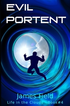 Paperback Evil Portent: a science fiction novella, with a touch of humor Book