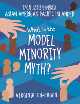 Library Binding What Is the Model Minority Myth? Book