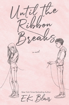 Paperback Until the Ribbon Breaks Book