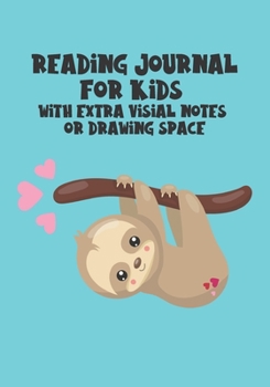 Paperback Reading Journal for Kids with Extra Visial Notes or Drawing Space: Reading journal log for young readers Book