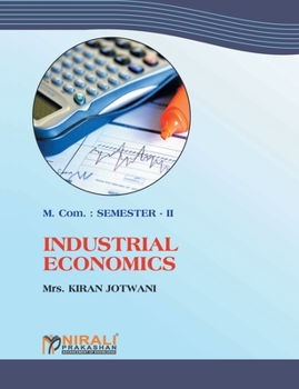 Paperback Industrial Economics (M.Com. Part I: Sem. II) Book