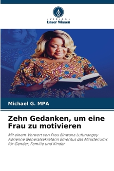 Paperback Zehn Gedanken, um eine Frau zu motivieren [German] Book