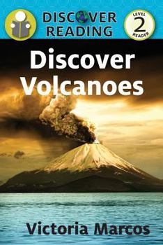 Paperback Discover Volcanoes: Level 2 Reader Book