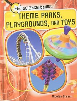 Library Binding Theme Parks, Playgrounds, and Toys Book