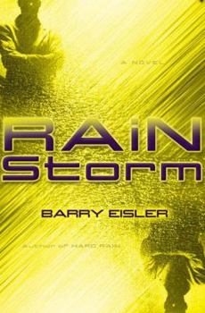 Rain Storm - Book #3 of the John Rain