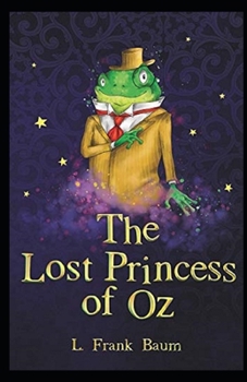 Paperback The Lost Princess of Oz Annotated Book