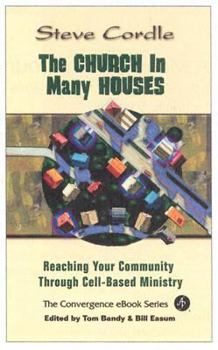 Paperback The Church In Many Houses: Reaching Your Community Through Cell-based Ministry Book