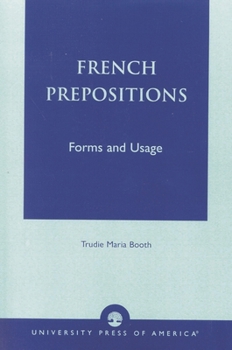 Paperback French Prepositions: Forms and Usage Book